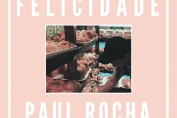 Paul Rocha Felicidade cover