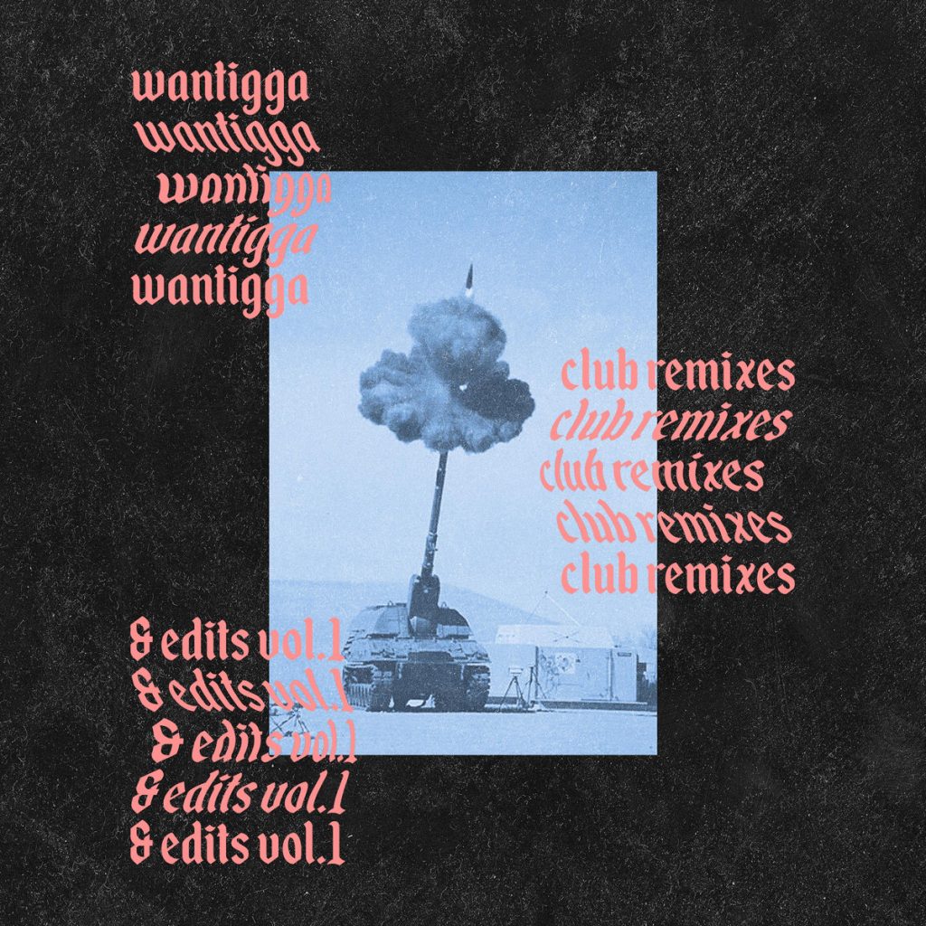 Wantigga Edits & Remixes Cover