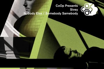 Sivey - Nobody Else / Somebody Samebody ep stream
