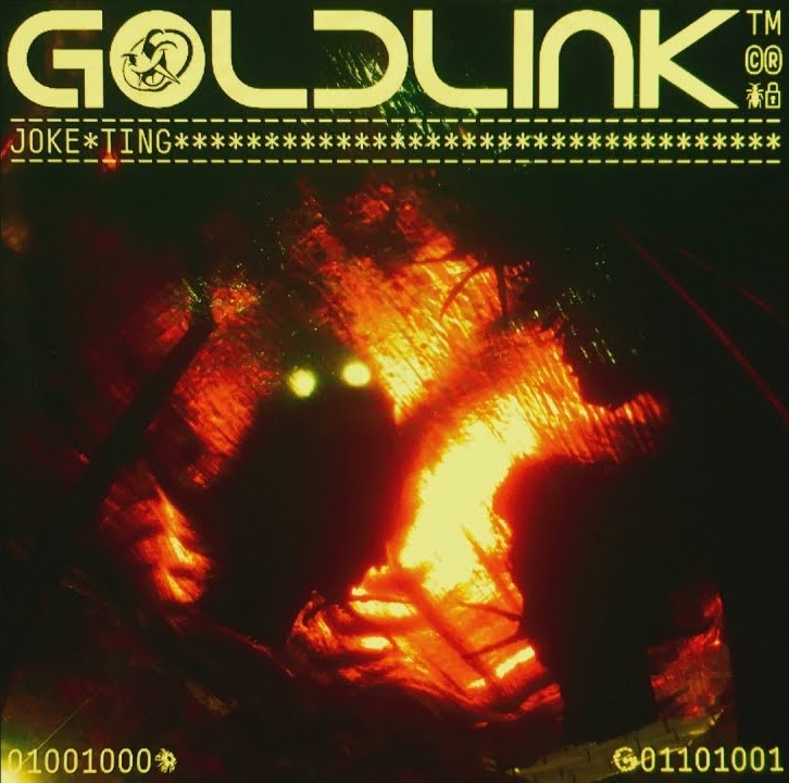 GoldLink Joke Ting Single Stream