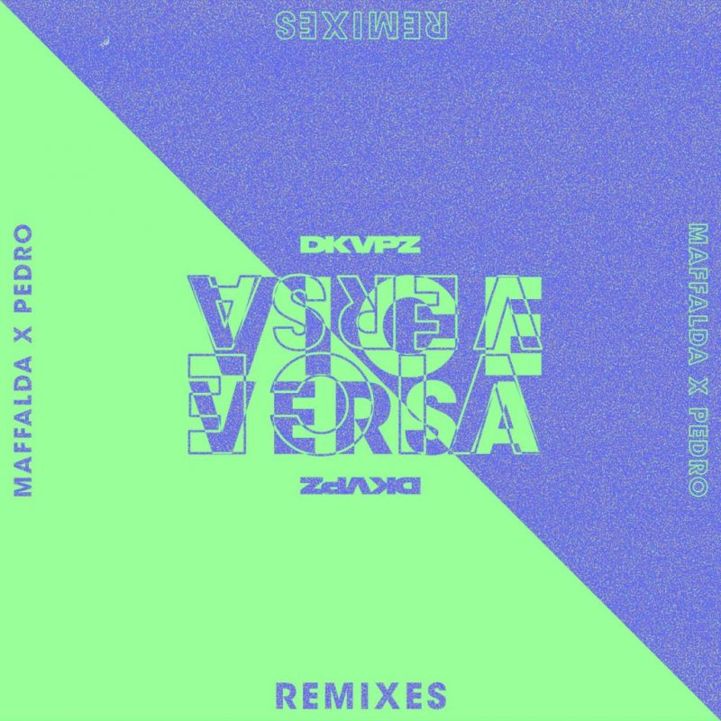 DKVPZ - Vice Versa (Remixes)