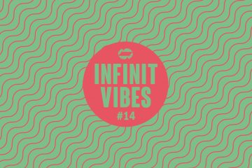 infinit vibes 14 a guest-mix by melle
