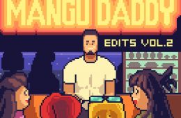 Radical One - Mangu Daddy Edits Vol. 2