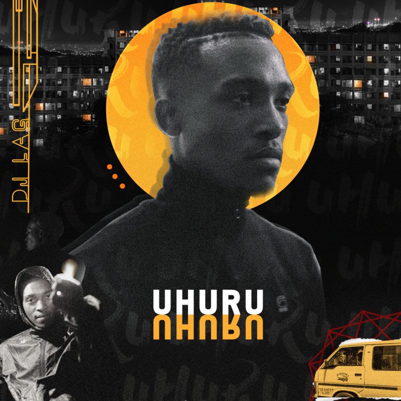 DJ Lag Uhuru EP Stream