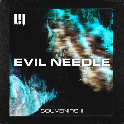 evil needle souvenirs 2 album stream