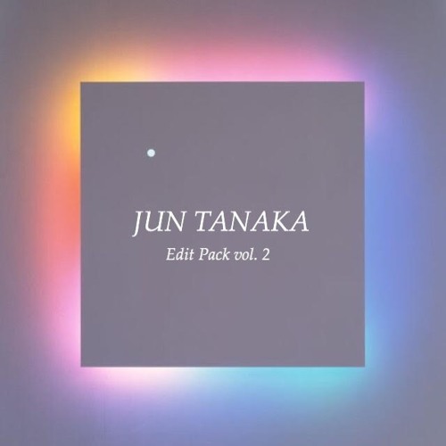 jun tanaka - club edits