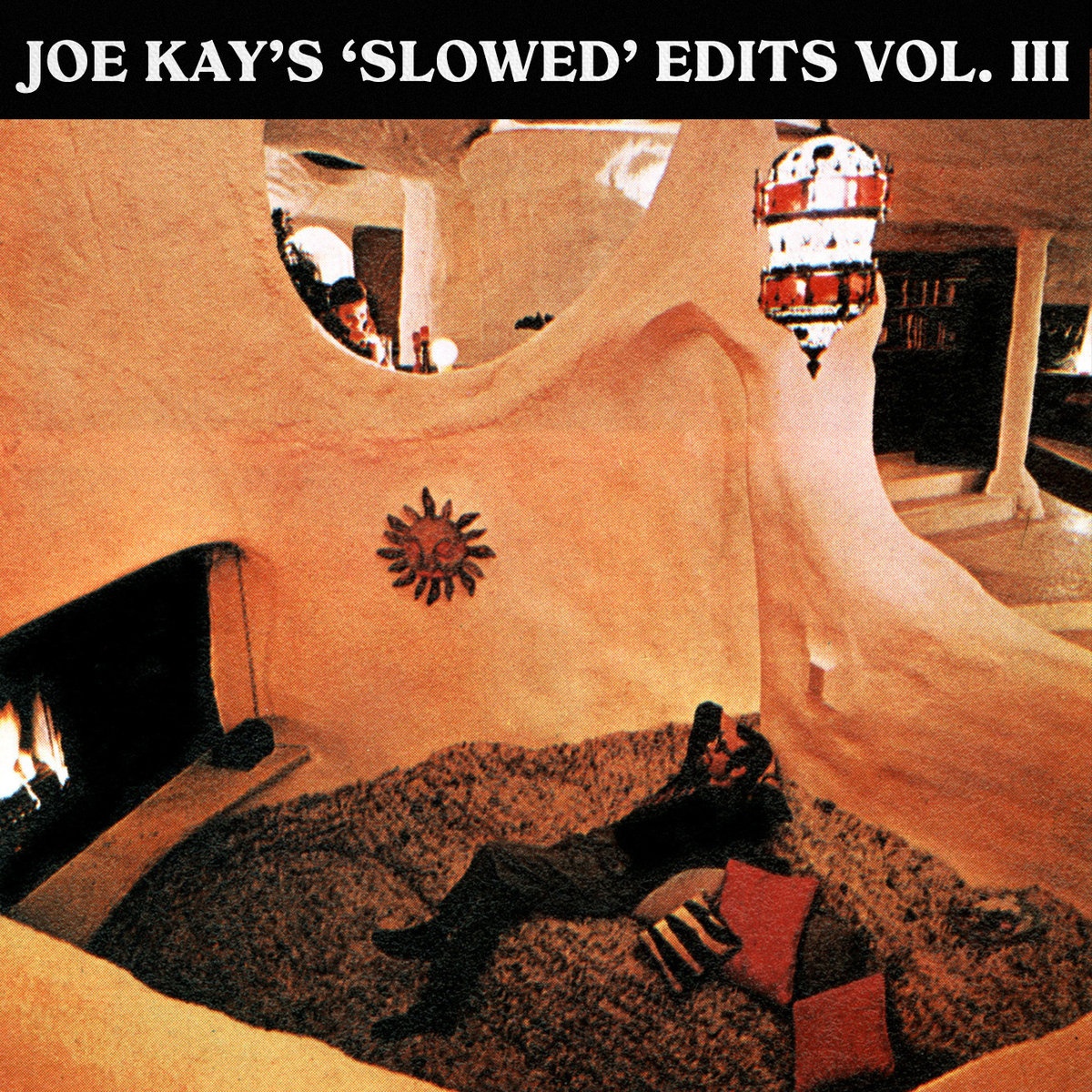 Joe Kay presents Slowed Edits 3