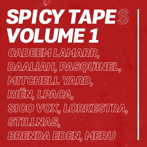 SaturdaySelects presents Spicy Tapes Vol. 1