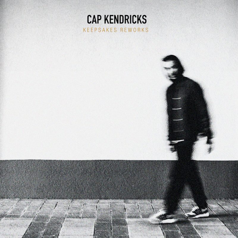 Cap Kendricks shares reworks of Keepsakes