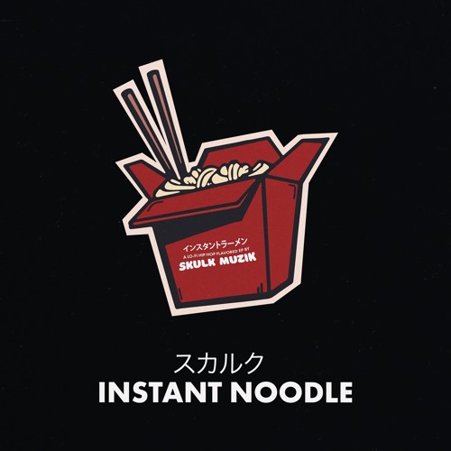 Skulk Muzik serves yummi chill vibes on new EP "INSTANT NOODLE"