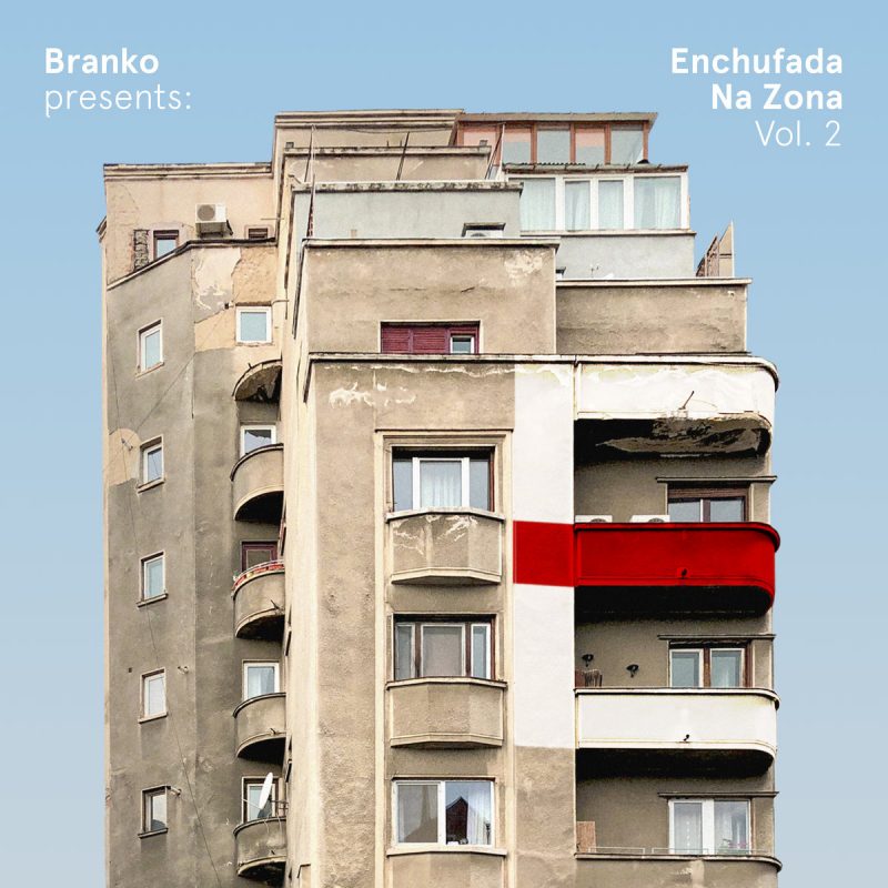 Branko presents "Enchufada Na Zona Vol​.​2" w/ DKVPZ, Hagan, PEDRO, Gafacci & more