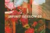 INFINIT SESSION 35 w/ Duckwrth, Kaytranada, Channel Tres, Osunlade & more