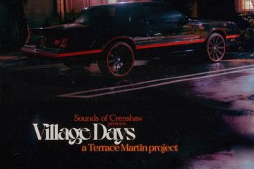 Terrace Martin presents new EP "Village Days"