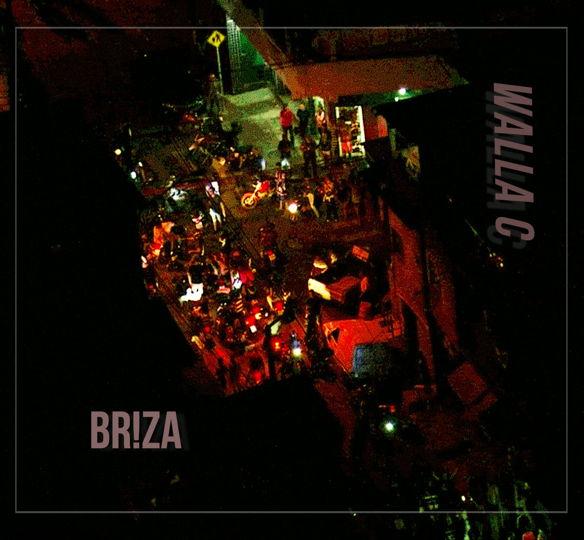 Walla C shares new EP "BR​!​ZA"