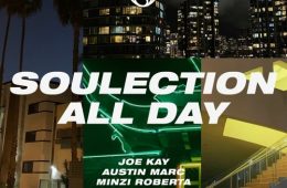 Soulection All Day 2021 w/ Joe Kay, Austin Marc, Minzi Roberta & See Dee