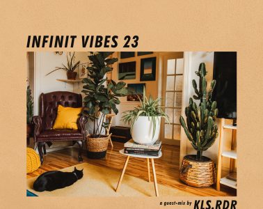 INFINIT VIBES 23 - A guest-mix by KLS.RDR