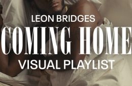 Leon Bridges brings back his debut "Coming Home" with new visuals