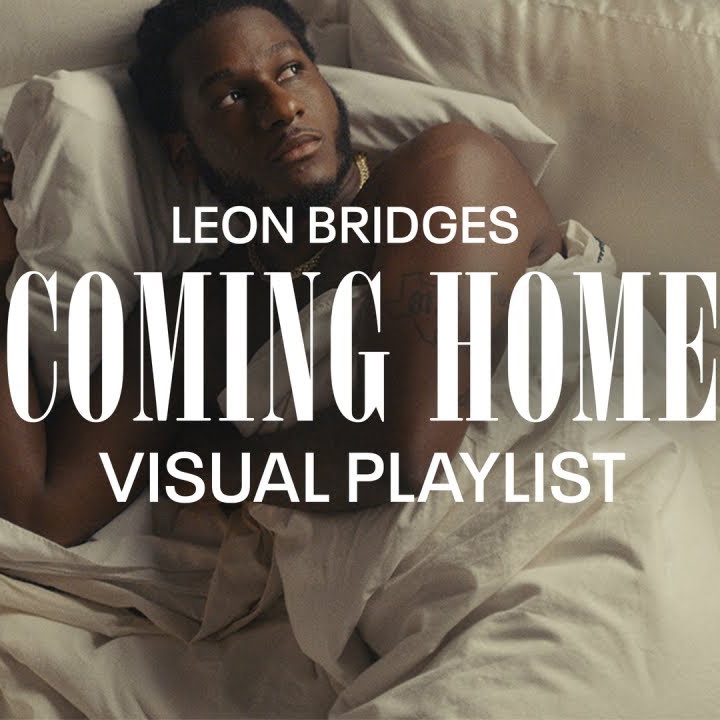 Leon Bridges brings back his debut "Coming Home" with new visuals