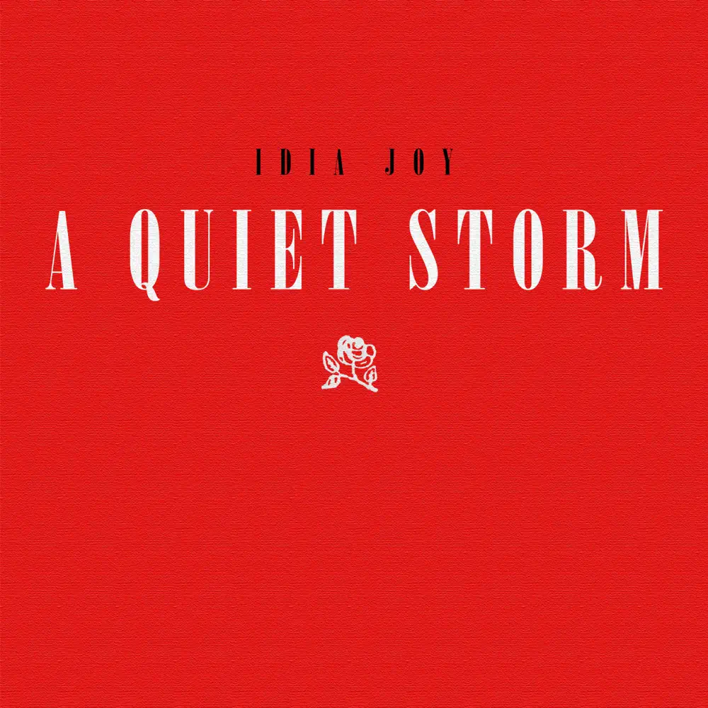 Idia Joy - A Quiet Storm (EP Stream & Visuals)